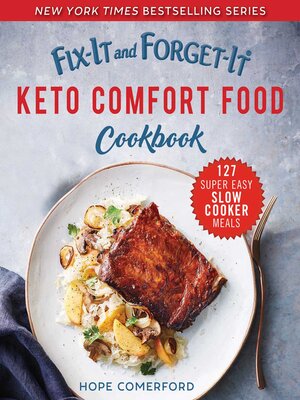 Fix-It and Forget-It Keto Comfort Food Cookbook - ebook